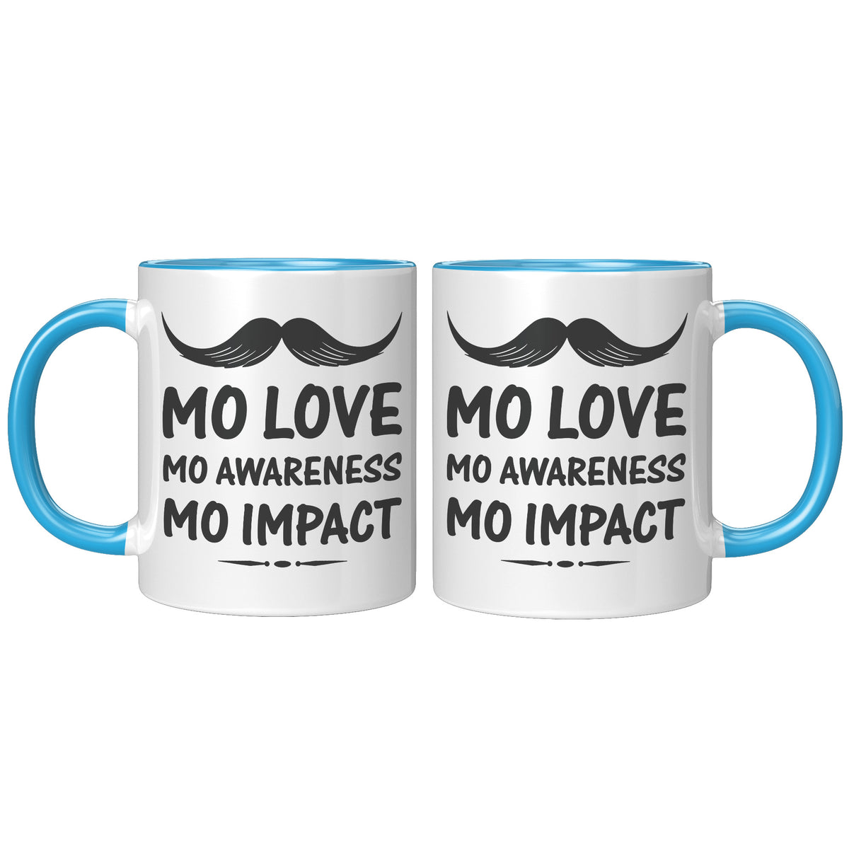 11oz Accent Mug Movember Mo Love Mo Awareness Mo Impact Both Side