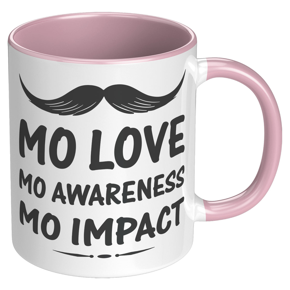 11oz Accent Mug Movember Mo Love Mo Awareness Mo Impact Both Side