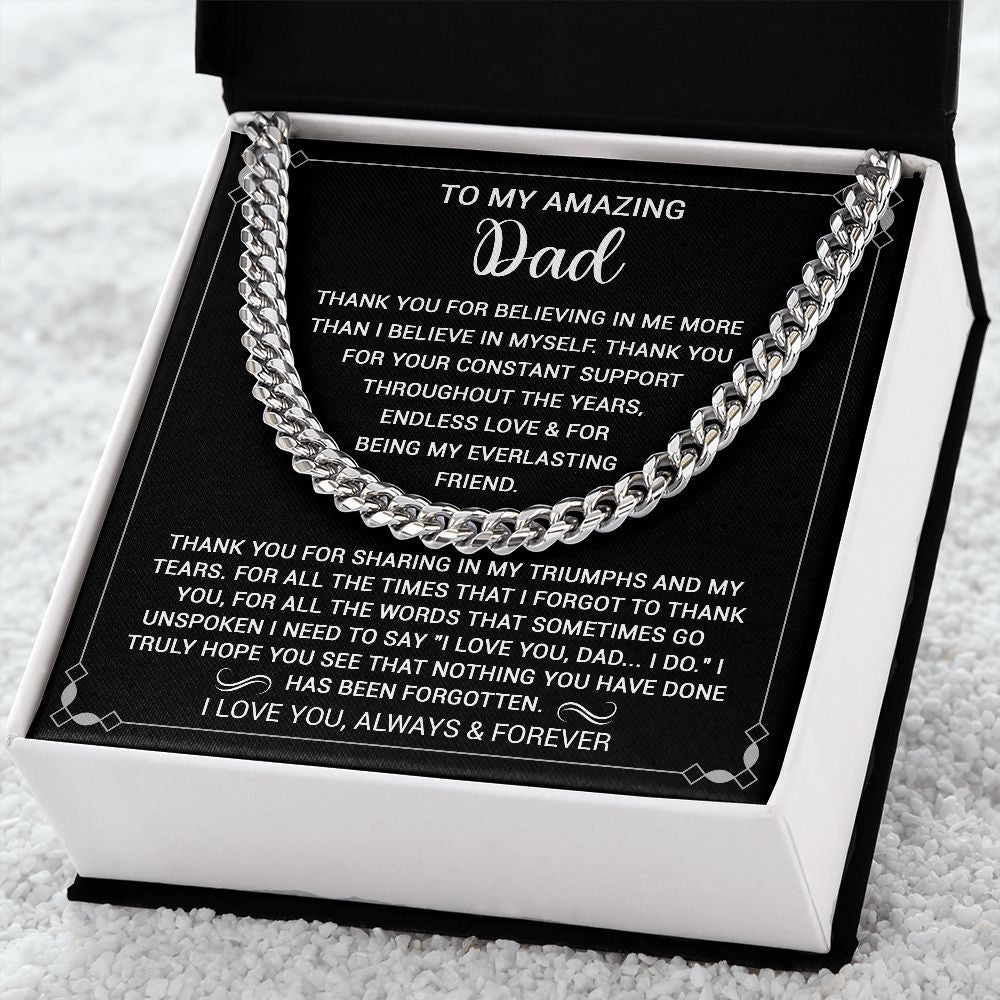 To My Amazing Dad I Love You Always & Forever