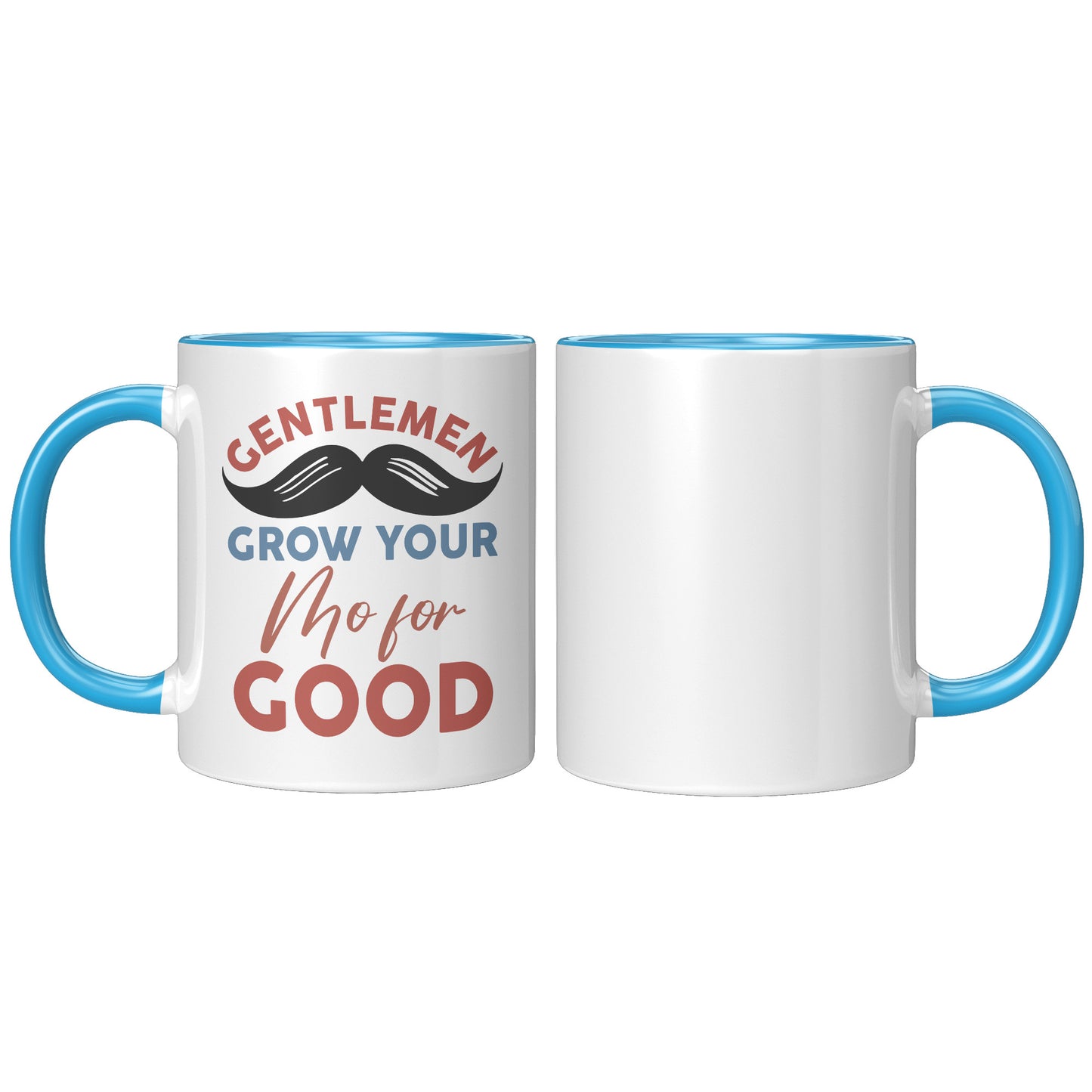 11oz Accent Mug Movember Gentlemen Grow Your Mo For GOOD Left-Handed