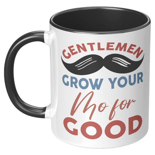 11oz Accent Mug Movember Gentlemen Grow Your Mo For GOOD Left-Handed