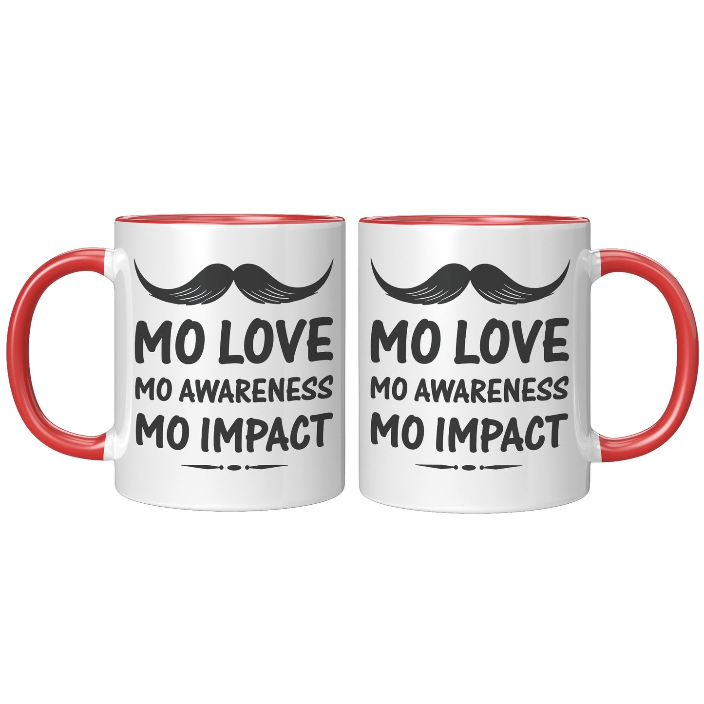 11oz Accent Mug Movember Mo Love Mo Awareness Mo Impact Both Side