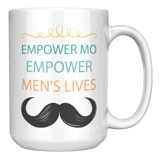 15OZ Movember Accent MUG Empower MO Empower Men's Lives Right-Handed