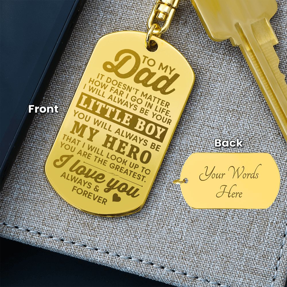 To My Dad Your Little Hero Keychain with Engraving On The Back