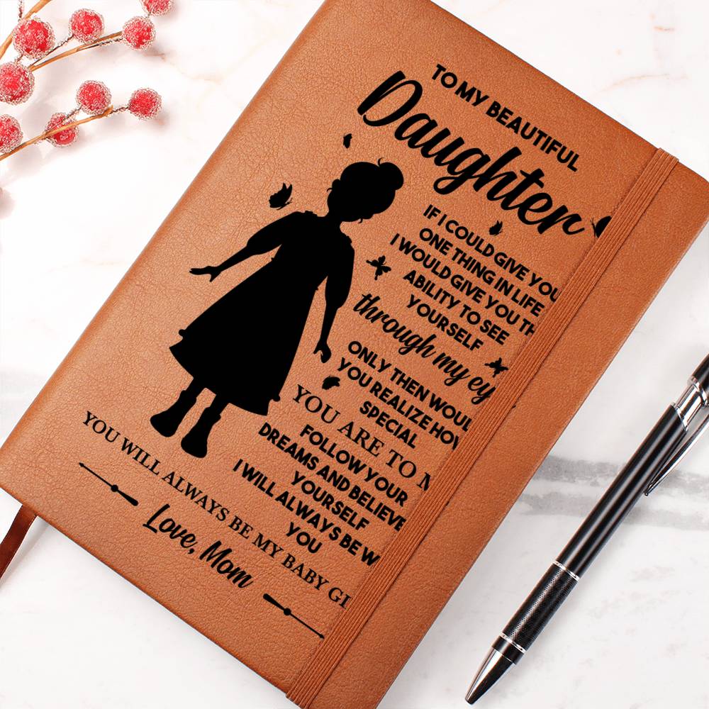 Graphic Leather Journal To My Beautiful Daughter Love Mom Emporium Discounts