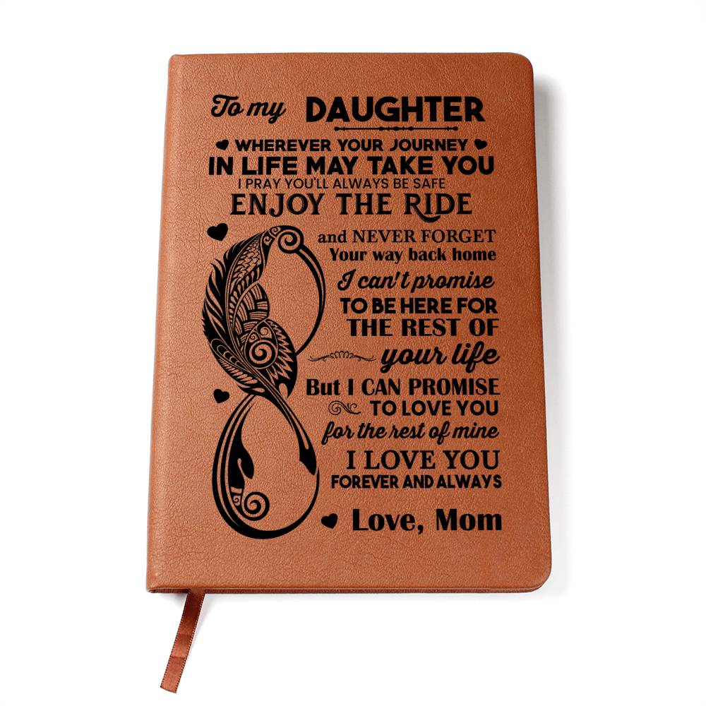 To my Daughter Graphic Leather Journal