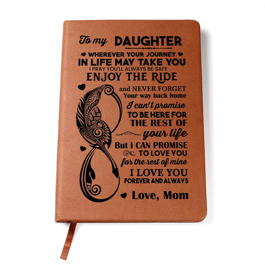 To my Daughter Graphic Leather Journal