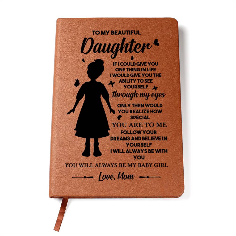 Graphic Leather Journal To My Beautiful Daughter Love Mom Emporium Discounts