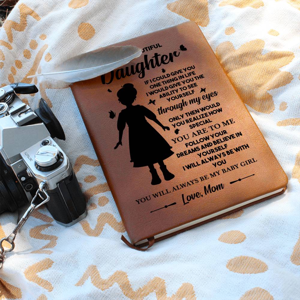 Graphic Leather Journal To My Beautiful Daughter Love Mom Emporium Discounts