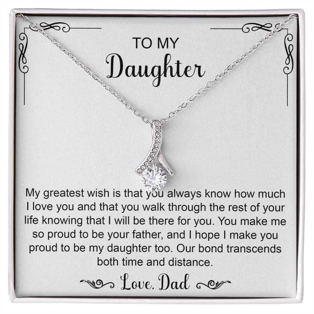 To my Daughter Love Dad