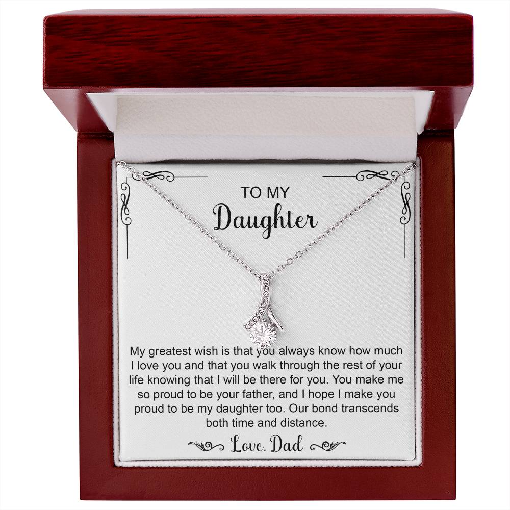 To my Daughter Love Dad