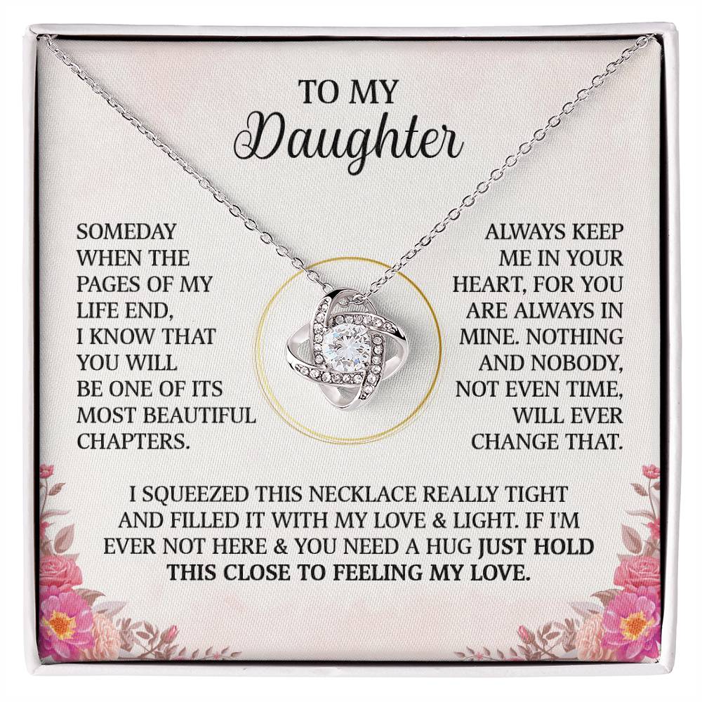 My Beautiful Daughter I Squeeze This Necklace With All My Love