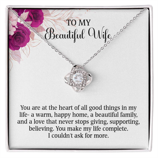 Searching for the ideal present for your beloved? Look no further! At Emporium Discounts, we offer a special Forever Love Necklace available in White Gold 14k or Yellow Gold 18k--buy now and enjoy 50% off!  TO MY Beautiful Wife  You are at the heart of all good things in my life- a warm, happy home, a beautiful family, and a love that never stops giving, supporting, believing. You make my life complete.  I couldn't ask for more.