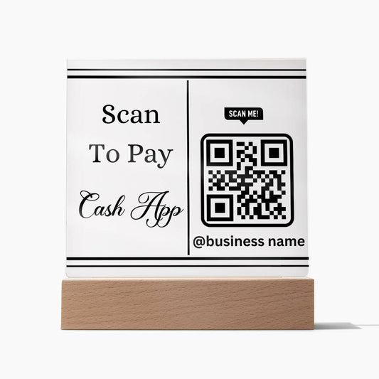 Acrylic Plaque Scan To Pay Cash App