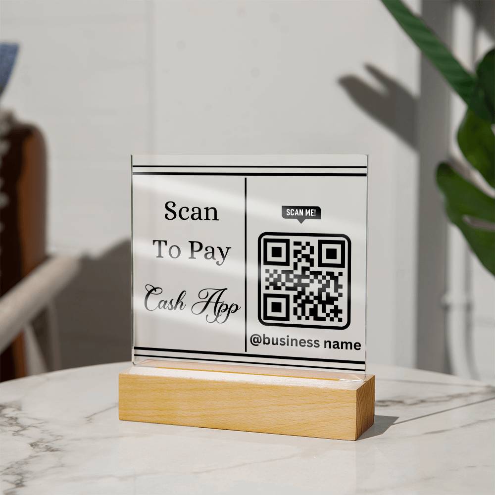 Acrylic Plaque Scan To Pay Cash App