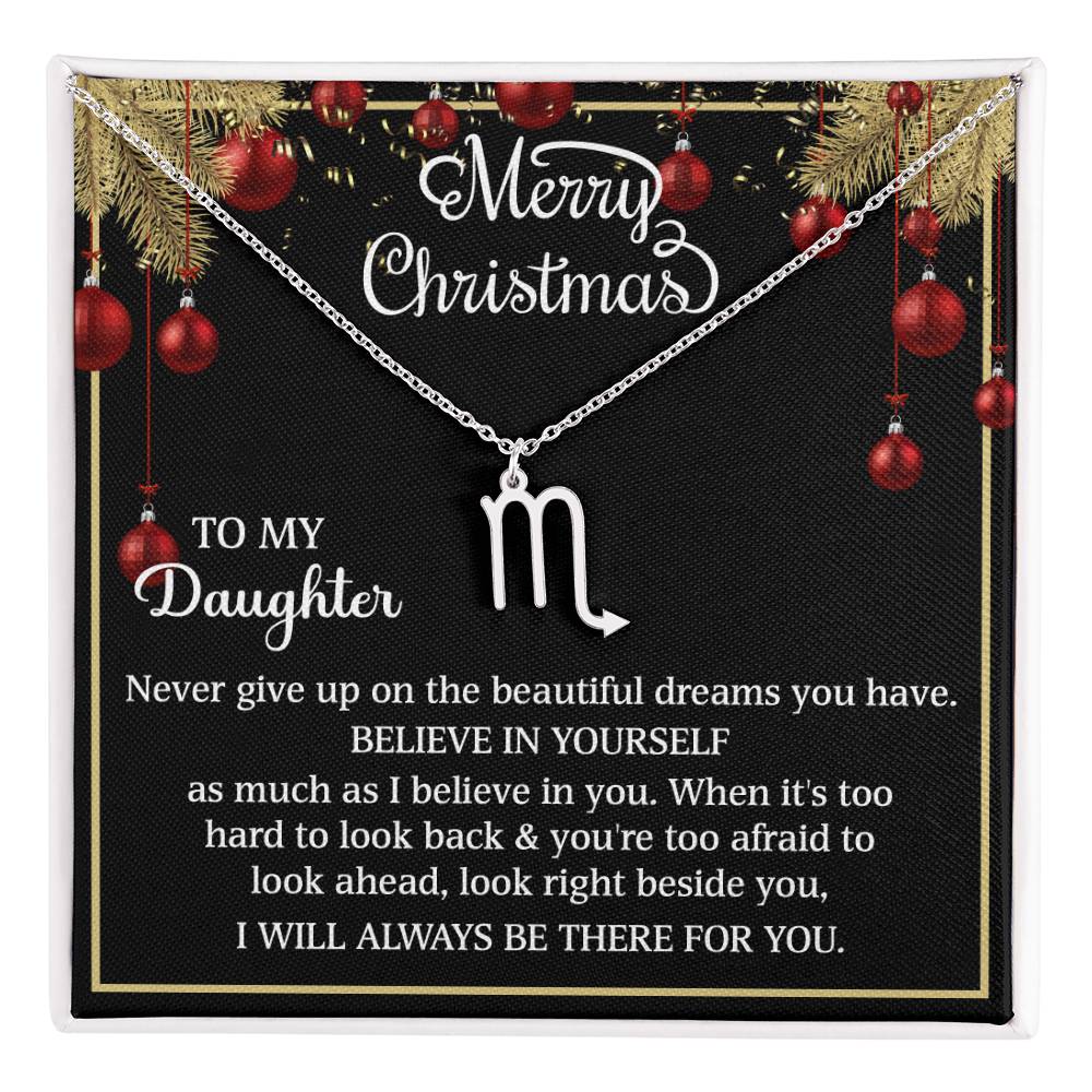 Merry Christmas Zodiac Symbol Necklace - To My Daughter BELIEVE IN YOURSELF