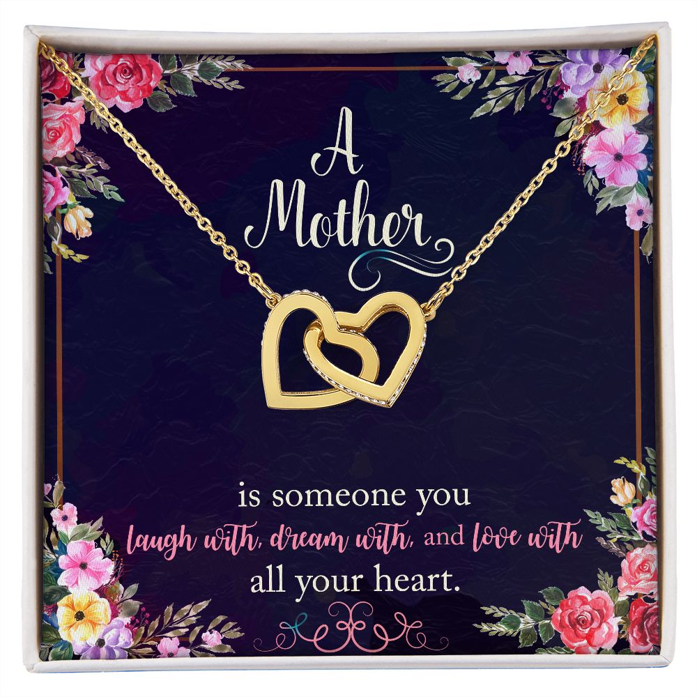 A Mother Is Someone You